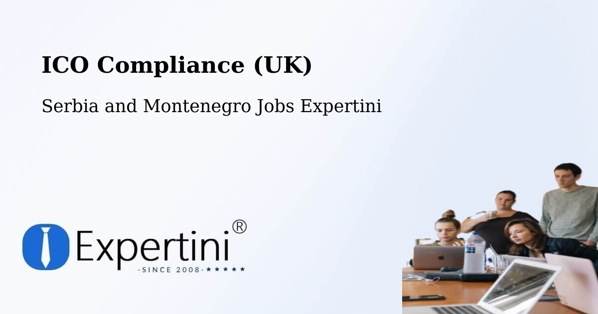 UK Data Protection & ICO Compliance – Halifax - Serbia and Montenegro Jobs Expertini
